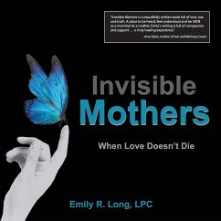 Invisible Mothers - Long, Emily R