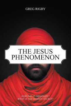 The Jesus Phenomenon - Rigby, Greg