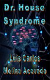 Dr. House Syndrome (eBook, ePUB) Dr. House Syndrome (eBook, ePUB)