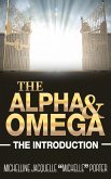 The Alpha and Omega (eBook, ePUB)