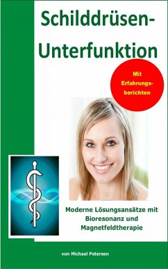 Schilddrüsen-Unterfunktion (eBook, ePUB) - Petersen, Michael