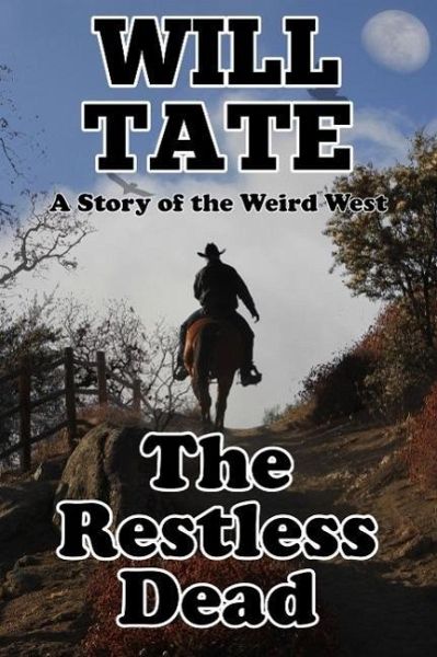 The Restless Dead (eBook, ePUB) The Restless Dead (eBook, ePUB)
