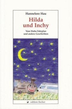 Hilda und Inchy - Hau, Hannelore