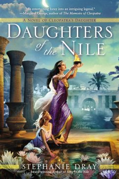Daughters of the Nile (eBook, ePUB) - Dray, Stephanie