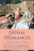 Royal Romances (eBook, ePUB)