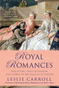 Royal Romances (eBook, ePUB) - Carroll, Leslie