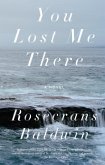 You Lost Me There (eBook, ePUB)