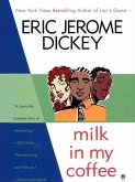 Milk in My Coffee (eBook, ePUB)