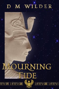 Mourningtide (The Memphis Cycle, #2) (eBook, ePUB) - Wilder, D M