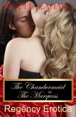 The Chambermaid and the Marquess (Rakes & Cyprians Regency Erotica, #7) (eBook, ePUB) The Chambermaid and the Marquess (Rakes & Cyprians Regency Erotica, #7) (eBook, ePUB)