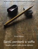 Santi, perdenti e vaffa (eBook, ePUB)