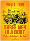 Three Men in a Boat (Illustrated) (eBook, ePUB)