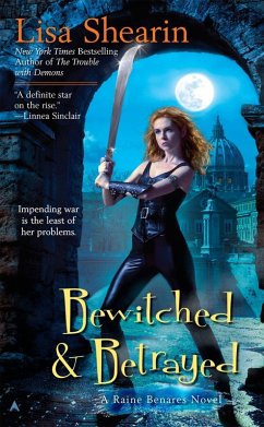 Bewitched & Betrayed (eBook, ePUB) - Shearin, Lisa