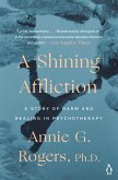 A Shining Affliction (eBook, ePUB)