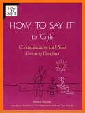 How To Say It (R) To Girls (eBook, ePUB)