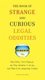 The Book of Strange and Curious Legal Oddities (eBook, ePUB)