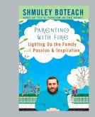 Parenting With Fire (eBook, ePUB)