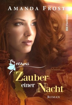 Dreams - Zauber einer Nacht - Frost, Amanda