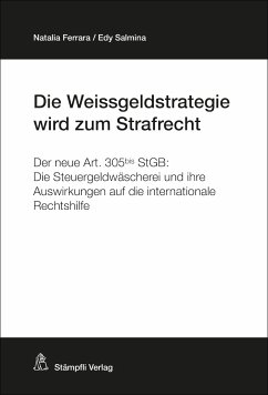 Cover Die Weissgeldstrategie wird zum Strafrecht