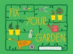 Fix Your Garden (eBook, ePUB)