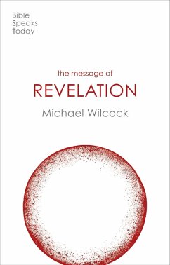 The Message of Revelation (eBook, ePUB) - Wilcock, Michael