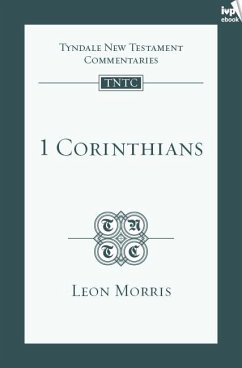 TNTC 1 Corinthians (eBook, ePUB) - Morris, Leon