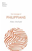 The Message of Philippians (eBook, ePUB)