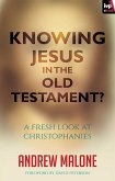 Knowing Jesus in the Old Testament? (eBook, ePUB)