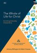 The Whole of Life for Christ (eBook,... - Bild 1
