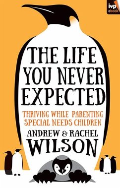 The Life You Never Expected (eBook, ePUB) - Wilson, Andrew