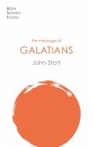 The Message of Galatians (eBook, ePUB)