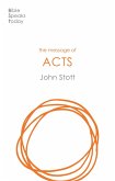 The Message of Acts (eBook, ePUB)