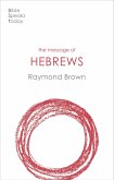 The Message of Hebrews (eBook, ePUB)