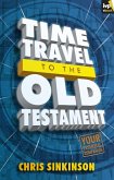 Time Travel to the Old Testament (eBook, ePUB)