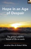Hope in an Age of Despair (eBook, ePUB)