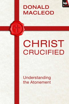 Christ Crucified (eBook, ePUB) Cover Christ Crucified (eBook, ePUB)