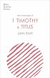 The Message of 1 Timothy and Titus... - Bild 1