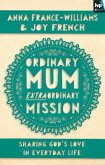 Ordinary Mum, Extraordinary Mission (eBook, ePUB)