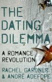The Dating Dilemma (eBook, ePUB)
