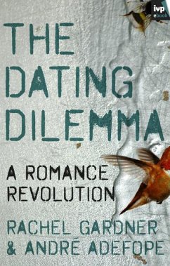 The Dating Dilemma (eBook, ePUB) - Gardner, Rachel