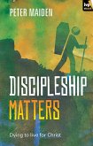 Discipleship Matters (eBook, ePUB)