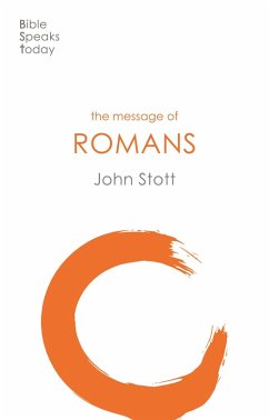 The Message of Romans (eBook, ePUB) - Stott, John