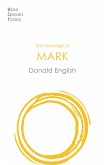 The Message of Mark (eBook, ePUB)