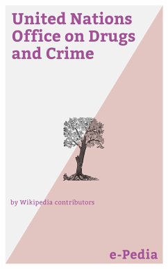 e-Pedia: United Nations Office on Drugs and Crime (eBook, ePUB) - Wikipedia contributors