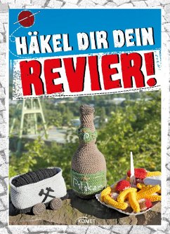 Häkel Dir Dein Revier (eBook, ePUB) - Schlouck, Annika; Markus, Yvonne