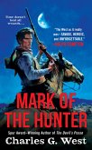 Mark of the Hunter (eBook, ePUB) Mark of the Hunter (eBook, ePUB)