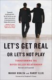 Let's Get Real or Let's Not Play (eBook, ePUB)