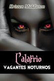 Calafrio - Vagantes Noturnos (eBook, ePUB)