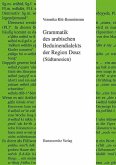 Grammatik des arabischen Beduinendialekts der Region Douz (Südtunesien) (eBook, PDF)