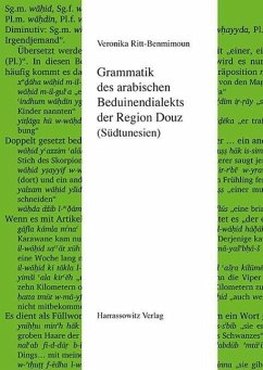 Grammatik des arabischen Beduinendialekts der Region Douz (Südtunesien) (eBook, PDF) - Ritt-Benmimoun, Veronika